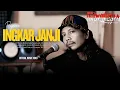 Download Lagu MV PUJIONO - INGKAR JANJI (KATANYA TUK RAKYAT TERNYATA TEORI)