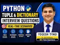 Session Python Tuple Dictionary Interview Questions Real-Time Scenarios for QA ETL Testing