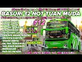 Lagu VIRAL TERBARU🤤 SHARE 12 BASURI UPDATE 12 NOT BUS MSM ASYROF TUAN MUDA MODUL TMT KODENAME MP3 BUSSID