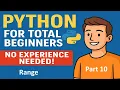 Python for Total Beginners - No Experience Needed Python Course