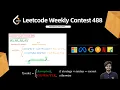 Leetcode Weekly Contest 488 Q1 Q2 Q3 Q4 Solution Explained C Deque 3-D DP Watch 2X