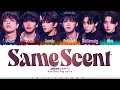 Download Lagu ONEUS (원어스) - 'Same Scent' Lyrics [Color Coded_Han_Rom_Eng]