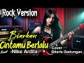 Lagu BIARKAN CINTAMU BERLALU - NIKE ARDILA | Cover Gitaris Gadungan (AI)