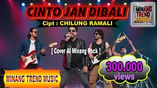 cinto jan dibali cipt chilung ramali cover ai minang rock 
