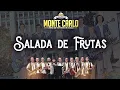 Download Lagu Monte Carlo-  Salada de Frutas