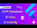 Flutter Drift Database Tutorial Part 5 Filter OrderBy Explained amplifyabhi