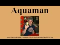 Aquaman
