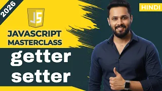 JavaScript Tutorial in Hindi JavaScript Getters Setters Explained