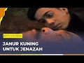 Lagu Janur Kuning Untuk Jenazah! | Jodoh Wasiat Bapak ANTV | Eps 18 Full