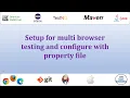 Selenium Framework - 04 property file multi browser testing