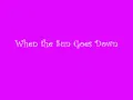 when the sun goes down by kenny chesney Lyrics
