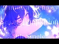 『Grimowa Memory』9th Single \