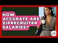 How Accurate Are ZipRecruiter Salaries - Job Success Network