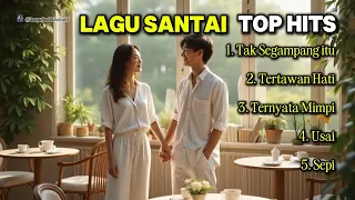  playlist lagu enak didengar saat istirahat lagu santai top hits buat kerja paling populer