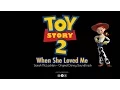 Download Lagu When She Loved Me - Toy Story 2 (Sarah McLachlan cover)