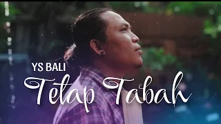 tetap tabah ys bali original music video 