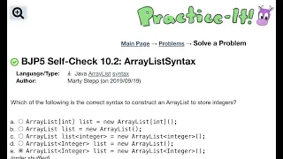 Java Practice It Self-Check 10 2 ArrayListSyntax array list syntax arraylist