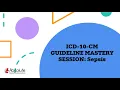 ICD-10-CM Guideline Mastery Sessions Infectious Diseases