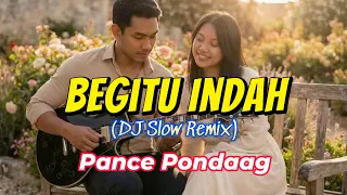begitu indah dj slow remix pance pondaag ai cover by harmoniai covers