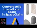 ANSYS Tutorial Convert solid to shell and beam in SpaceClaim
