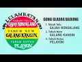 Download Lagu Tabuh Lelambatan Gladag Badung Vol 1 Full Album