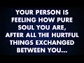 Download Lagu Your person is feeling how pure soul you are, after all the hurtful things ex... | God Message Today