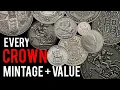Every Crown Coin - Mintage Value