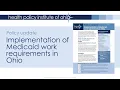 HPIO Policy update Implementation of Medicaid work requirements in Ohio