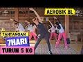 Lagu AEROBIK BL TANTANGAN 7 HARI 5 KG TURUN BERAT BADAN 