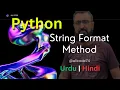 String Format Method in Python Tutorial 30 Python Tutorial in Hindi Urdu Learn Python