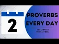 NASB Ch 2 - Proverbs Every Day Season 7 Ep 186