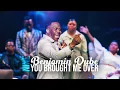 Download Lagu You Brought Me Over | Spirit Of Praise 9 ft Benjamin Dube