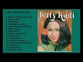 Lagu Tetty Kadi - Golden Memories Indonesia