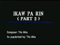 AVSEQ12.  IKAW PA RIN (PART 2)  - Tito Mina