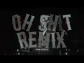 Mdot 59 x Saithedemon - Oh shit remix