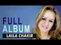 Download Lagu Laila Chakir - Takhsagh Chak | Full Album
