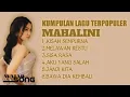 Download Lagu KUMPULAN LAGU POPULER MAHALINI mp3 mahalini