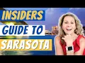 SARASOTA FLORIDA GUIDE The ultimate insiders guide to Sarasota