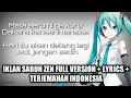 Akhirnya ketemu !!!!! Judul Iklan sabun zen + lyrics + terjemahan full version
