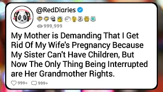 My Mother is Demanding That I Get Rid Of My Wife's Pregnancy Because My Sister Can't Have Children..