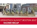 OpenStack Summit Boston 2017 - Racker Recap