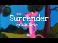 Download Lagu Surrender - Natalia Taylor (Lyrics)