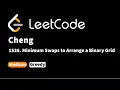 LeetCode 1536 Minimum Swaps to Arrange a Binary Grid