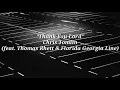 Chris Tomlin (feat. Thomas Rhett & Florida Georgia Line) - Thank You Lord (Lyrics)