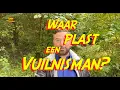 Download Lagu Waar plast een vuilnisman?