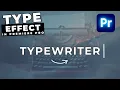 How To Make A TYPEWRITER Effect In Premiere Pro