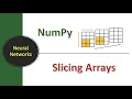 Lecture NumPy - Slicing NumPy Arrays Deep Learning