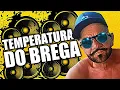 Lagu 《TBT_TEMPERATURA DO BREGA PARA TOMAR TODS @ADVILSON BALLA ATUALIZAÇÕES》