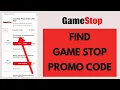How to Find Gamestop Promo Code 2026
