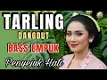 Download Lagu TARLING DANGDUT PALING EMPUK BASSNYA__ LAGU TARLING BIKIN ADEM __ PALING DI SUKAI TUA- MUDA_ Viral